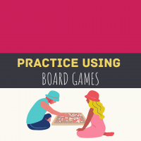 Practice English with Board games